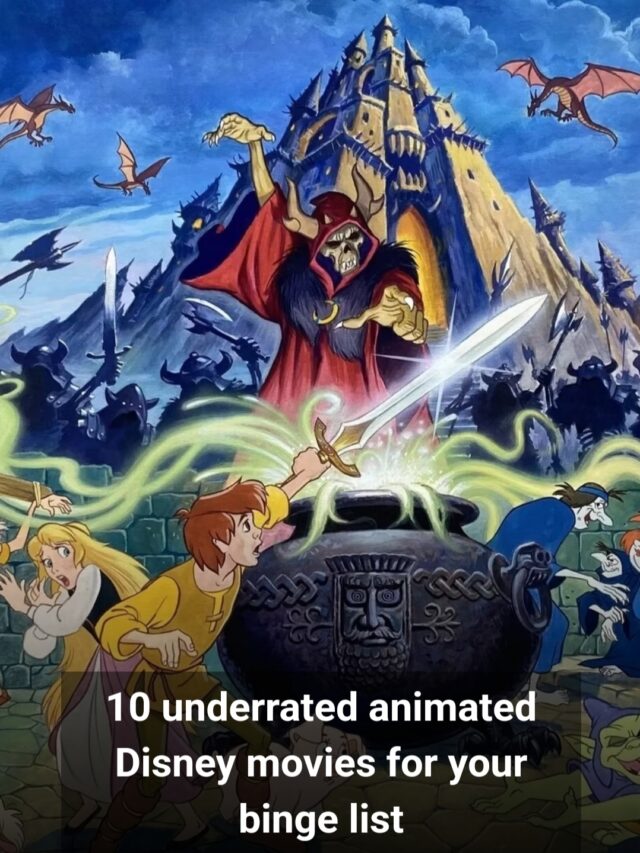 10 Underrated Animated Disney Movies For Your Binge List